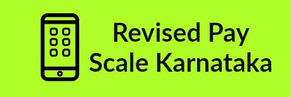 Revised Pay Scale Karanataka