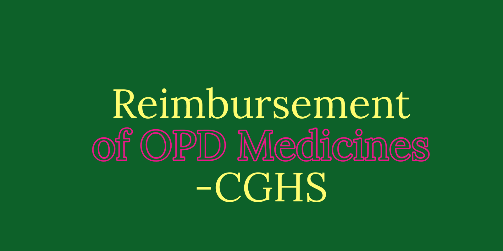 CGHS Medicines