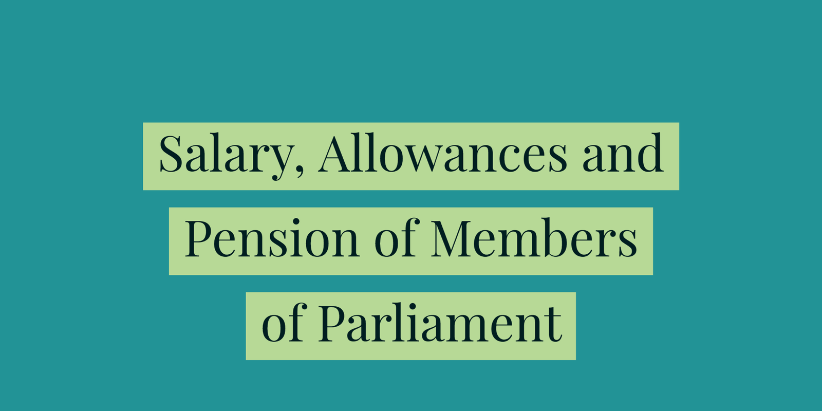 Salary, Allowances and Pension Reduced by 30/-