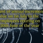 Annual increment