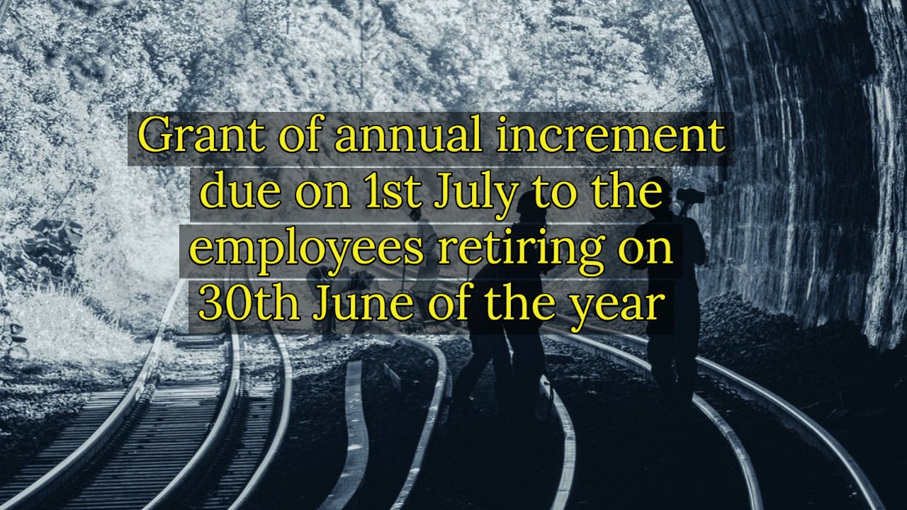 Annual increment