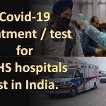 Covid-19 treatment/test for ECHS hospitals