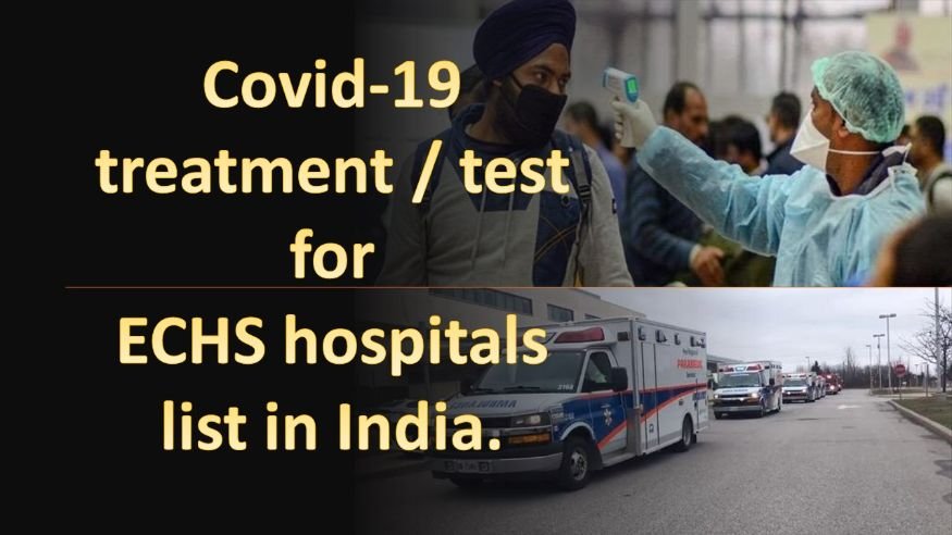 Covid-19 treatment/test for ECHS hospitals