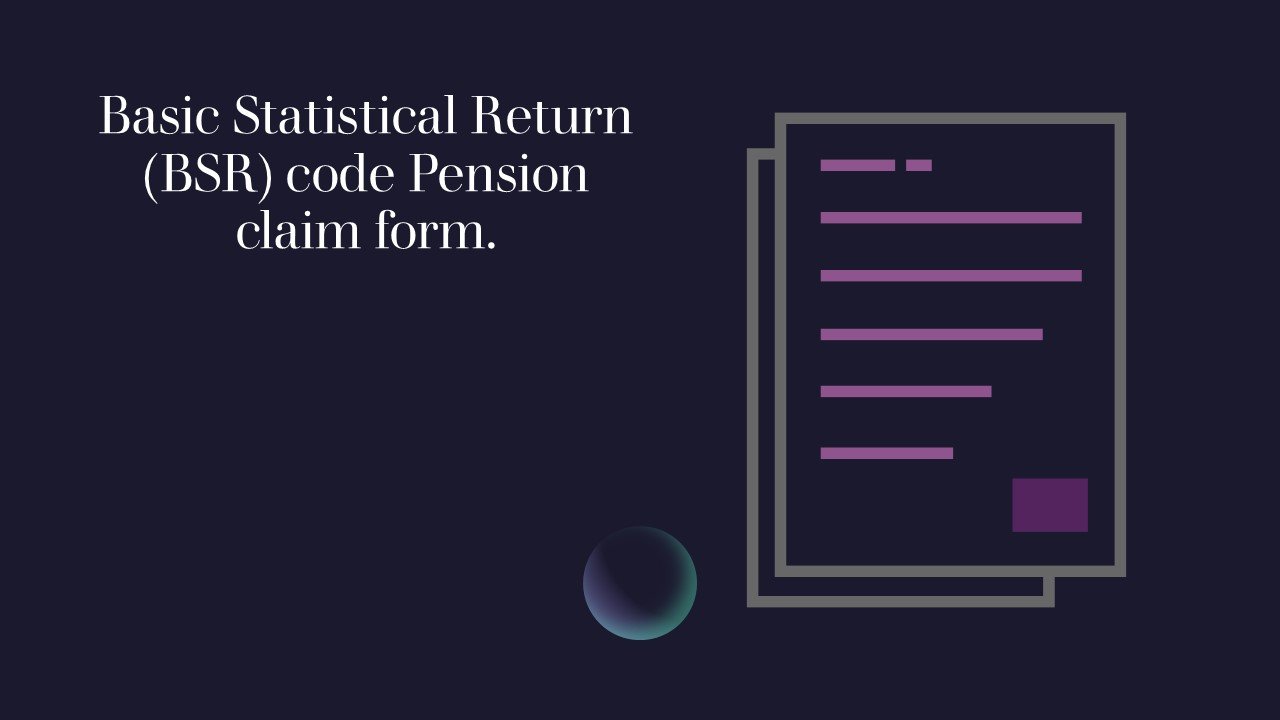 BSR code of bank from the pension claim forms