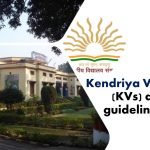 Kendriya Vidyalaya (KVs) admission guideline 2020-2021