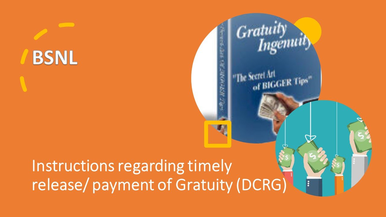 payment of Gratuity (DCRG)
