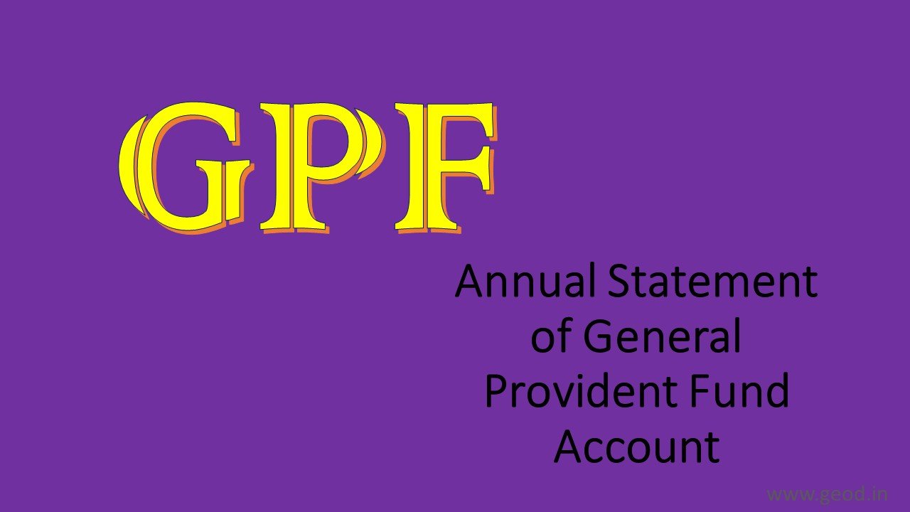 Annual Statement of General Provident Fund Account