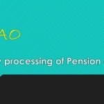 Timely processing of Pension cases