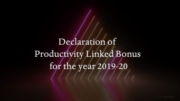 Productivity Linked Bonus for the year 2019-20