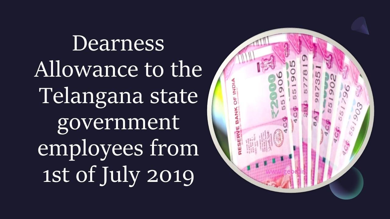 Dearness allowance to the Telangana state government employees from 1st