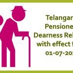 Telangana Pensioners Dearness Relief to with effect from 01-07-2019