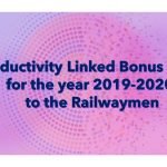 Productivity linked bonus for the year 2019-2020 in Railway