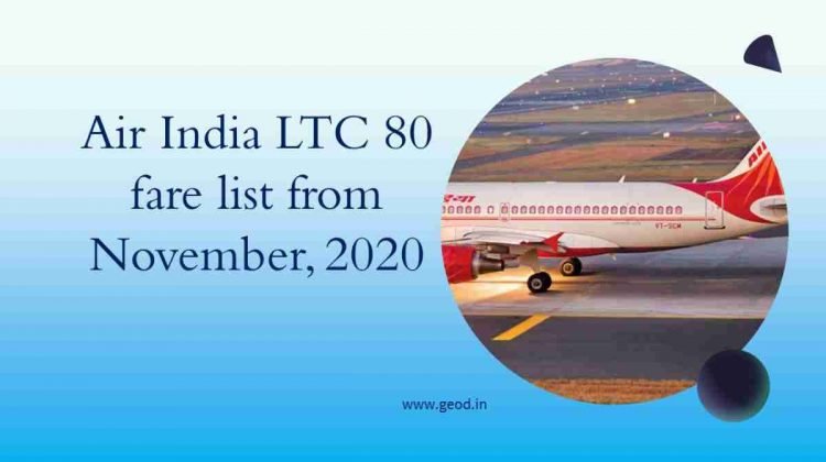 Air India LTC 80 fare list from November, 2020