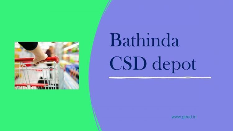 Bathinda CSD depot