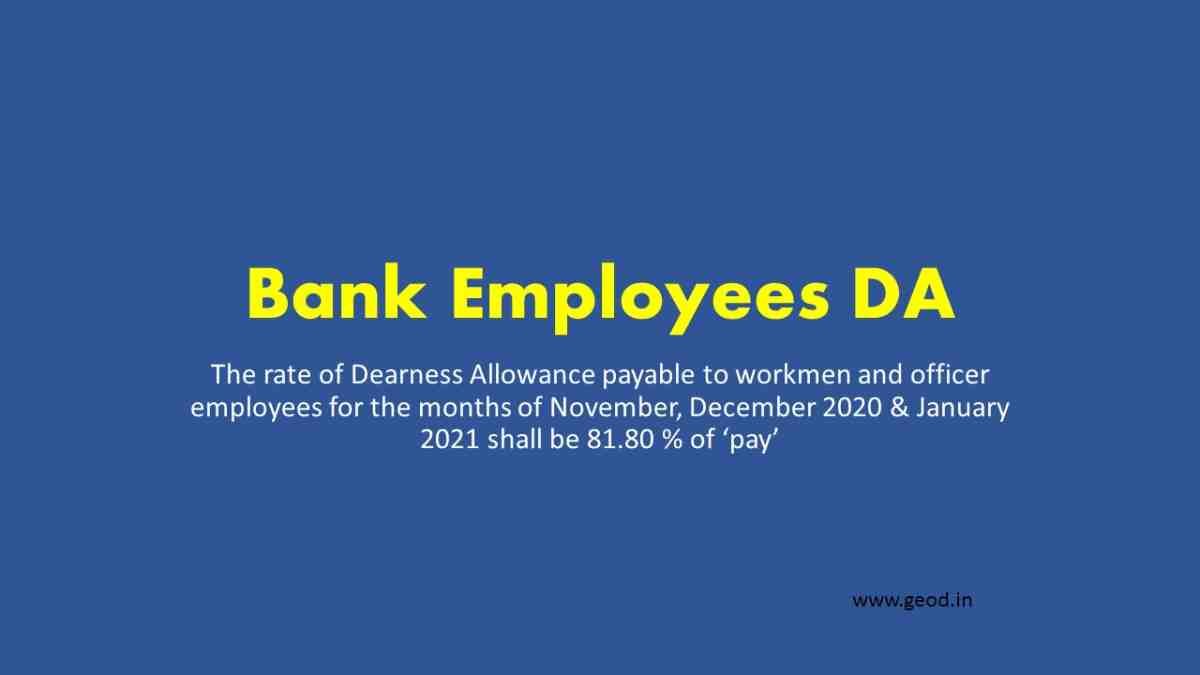 Dearness Allowance for Workmen and Officer Employees in banks