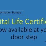 Digital Life Certificate now available at your door step