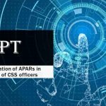 Digitalisation of APARs in respect of CSS officers