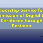 Doorstep Service for submission of Digital Life Certificate through Postman