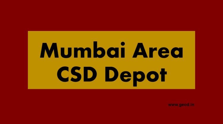 Mumbai Area CSD Depot