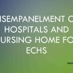 Disempanelment of Hospitals and Nursing Home for ECHS