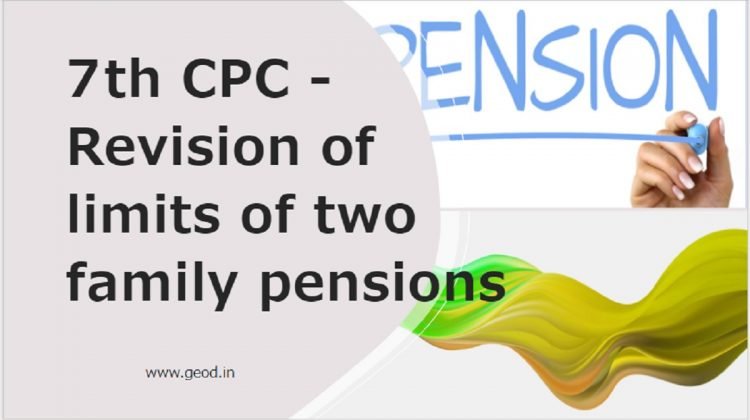 7th CPC Two family Pension