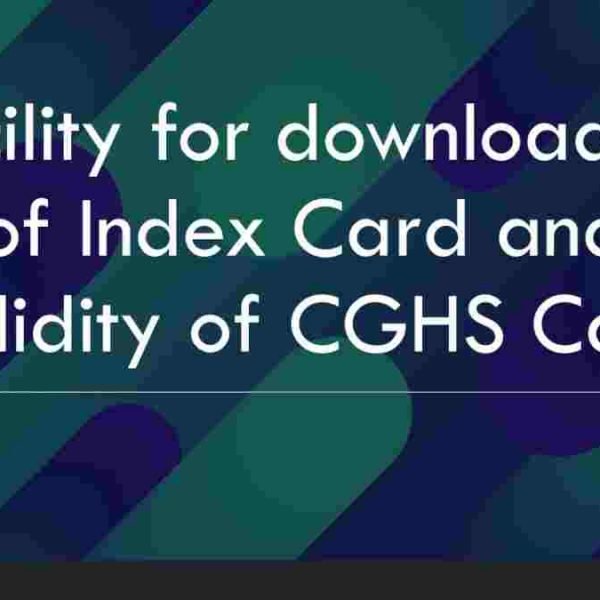 Central Government Health Scheme (CGHS)