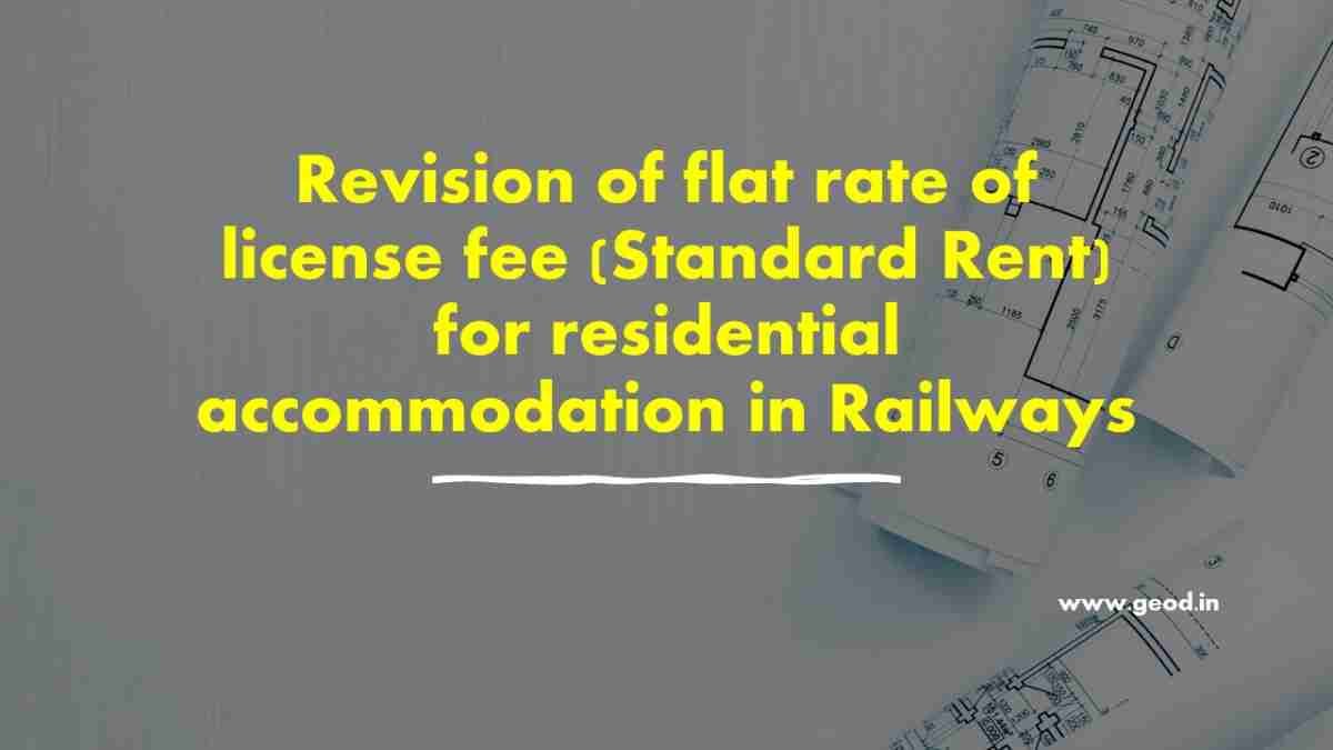 Revision of flat rate of license fee (Standard Rent) for residential ...