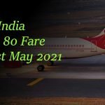 Air India LTC 80 Fare List May 2021Air India LTC 80 Fare List May 2021Air India LTC 80 Fare List May 2021Air India LTC 80 Fare List May 2021