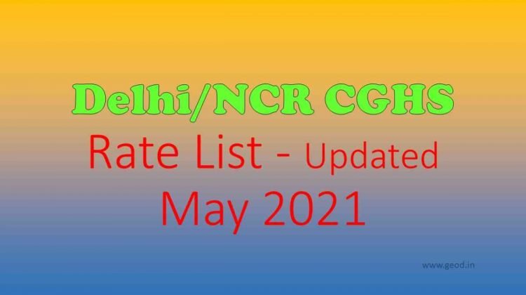 Delhi/NCR CGHS Rate List - Updated May 2021