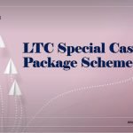 LTC Special Cash Package Scheme