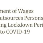 Payment of Wages to Outsources Persons - During Lockdown Period due to COVID-19
