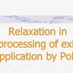 Relaxation in processing of exit application by PoPs