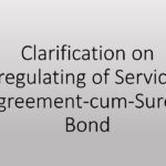Clarification on regulating of Service Agreement-cum-Surety Bond