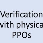 Verification with physical PPOs