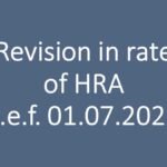 Revision in rate of HRA w.e.f. 01.07.2021.