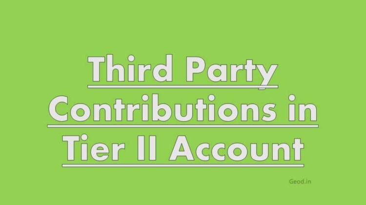 Third Party Contributions in Tier II Account