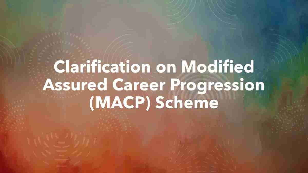 Clarification On MACP Scheme -DOP