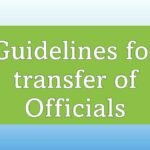 Guidelines for transfer of Officials