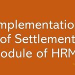 Implementation of Settlement module of HRMS