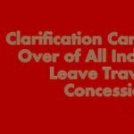 Clarification Carry Over of All India Leave Travel Concession