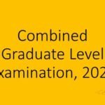 Important Notice for candidates of Combined Graduate Level Examination - 2021