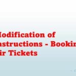Modification of Instructions - Booking of Air Tickets