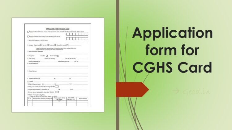 Application form for CGHS Card